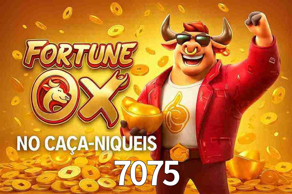 Jogo Fortune Ox no 7075 Cassino