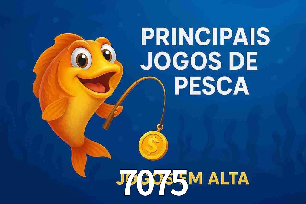 Pesca no 7075